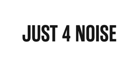 JUST 4 NOISE